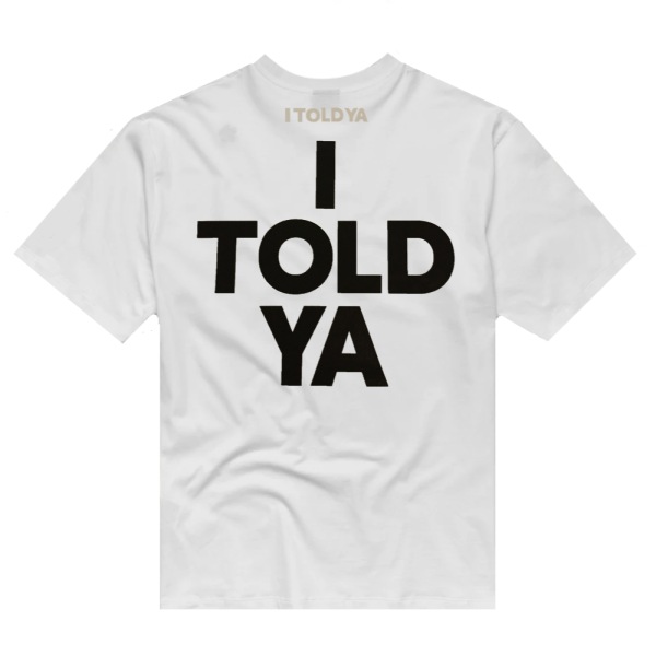 I Told YA Retro Logo T-Shirt Uomo